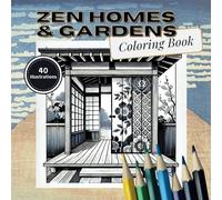 Zen Homes and Gardens Coloring Book: Featuring beautifully designed interiors and stunning architectural exteriors ideal for all skill levels