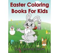 Zen Journal Team Easter Coloring Books For Kids (Tascabile)