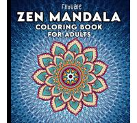 Zen Mandala Coloring Book for Adults: Relaxing and Stress Relief