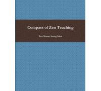 Zen Master Seung Sahn Compass of Zen Teaching (Tascabile)