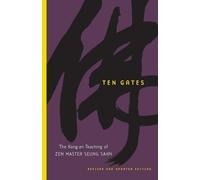 Zen Master Seung Sahn Ten Gates (Tascabile)