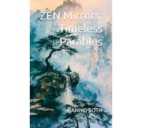 ZEN Mirrors: Stories Beyond Space & Time - HD Color Print