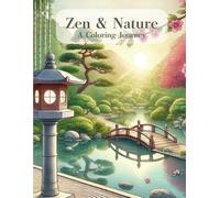 Zen & Nature - A Coloring Journey