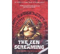 The Zen of Screaming