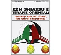 Zen, shiatsu e terapie orientali
