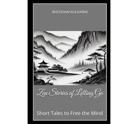Zen Stories of Letting Go: Short Tales to Free the Mind