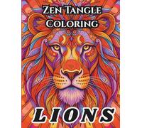 Zen Tangle Coloring - Lions
