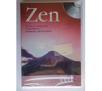Zen. Vivere in profondità il quotidiano, momento per momento. Audiolibro. CD Audio