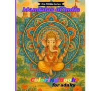 Zen Within Series: Mandalas of India
