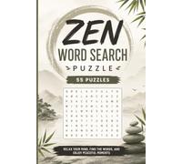 Zen Word Search Puzzle: 55 Puzzles Word Search about Zen and More | 6x9 inches, 110 pages | Gift for Zen, Spiritual & Relaxation Lover