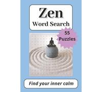 Zen Word Search Puzzle Book: 55 Puzzles to Find Your Inner Calm