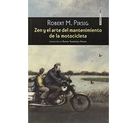 Zen y el arte del mantenimiento de la motocicleta