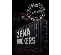 Zena Dockers: Discesa all'Inferno