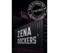 Zena Dockers: Discesa all'Inferno