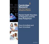 Zena Schofield Za Mental Health Disorders in Pregnancy and the Earl (Tascabile)