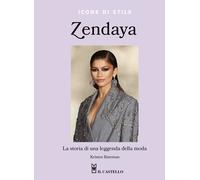 Zendaya. La storia di una leggenda della moda. Ediz. a colori - Bateman Kristen