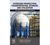 Zendehboudi Hydrogen Production, Transportation, Storage, and Utiliz (Tascabile)