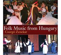 Zenekar, Csurgo - Folk Music From Hungary