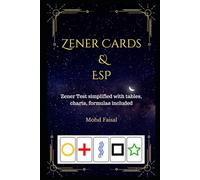 Zener Cards and ESP: Quick and Comprehensive Zener Tests for Extrasensory Perception and Intuition: 1