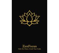 ZenFocus: Calm the Chaos, Crush Your Goals