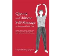 Zeng Qingnan Qigong and Chinese Self-Massage for Everyday Health Car (Tascabile)