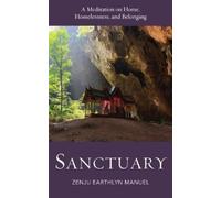 Zenju Earthlyn Manuel Sanctuary (Tascabile)