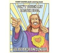 Zenmaster Coloring Books Funny Easter Adult Coloring Book (Tascabile)