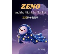 Zeno and the Midnight Blanket: (with Traditional Chinese version)