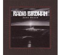 Zeno Beach - Radio Birdman (Audio CD)