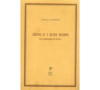 Zeno e i suoi doppi. Le commedie di Svevo