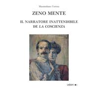 Zeno mente. Il narratore inattendibile de «La coscienza»