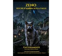 Zeno, Occhi d'ambra sulla valle