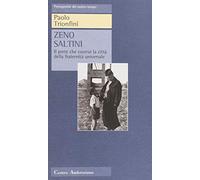 Zeno Saltini. Il prete che costruì la città della fraternità universale
