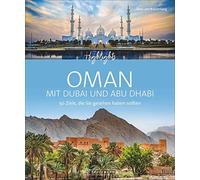 Zeno von Braite Highlights Oman mit Dubai und Abu Dhabi. 50 Z (Copertina rigida)