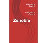 Zenobia: la regina di Palmira