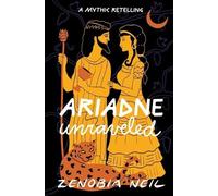 Zenobia Neil Ariadne Unraveled (Tascabile)