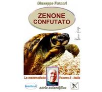 Zenone confutato. Vol. 5: Le matematiche