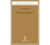 Zenone di Elea. Lezioni 1964-1965