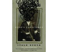 Zeno's Conscience: A Novel [Paperback] [Feb 04, 2003] Svevo, Italo; Hardwick, El