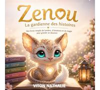 ZENOU: La gardienne des histoires