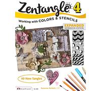 Zentangle 4: Working With Colors & Stencils