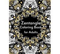 Zentangle Coloring Book for Adults