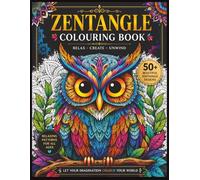 Zentangle Colouring Book: Relaxing Patterns for Creativity, Calm & Fun
