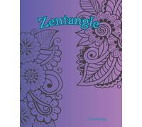 Zentangle: Zentangle Malbuch