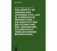 Zentaro Kitagaw The Identity of German and Japanese Civil Law (Copertina rigida)