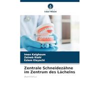 Zentrale Schneidezähne im Zentrum des Lächelns: Bisemitismus