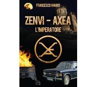 Zenvi-Axea. L'imperatore