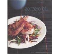 Zenzero blu. Ediz. illustrata - Huynh Les