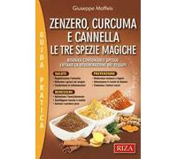 Zenzero, curcuma e cannella