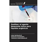 Zeolitas: el agente desecante único para líquidos orgánicos